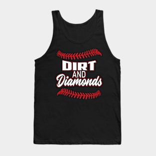 Dirt And s Baseball Tank Top